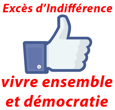 exces_indifference_like_democratie.png