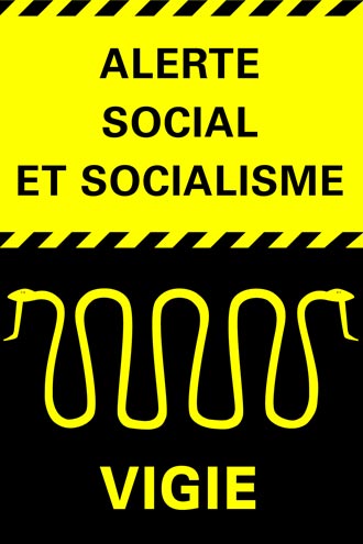 serpentvigie_alerte_social_socialism.jpg